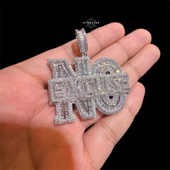 No Excuse Silver Tone Pendant